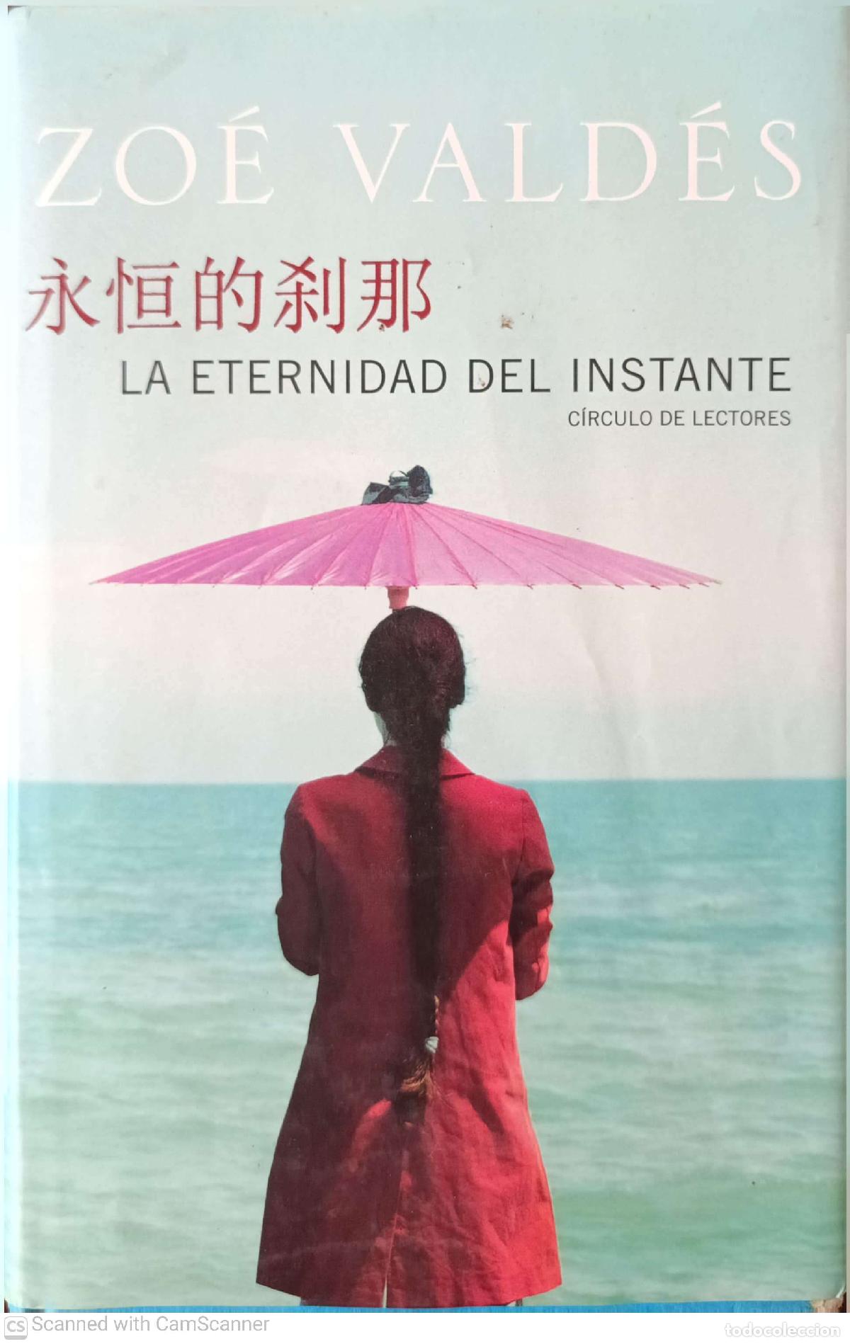 Libros: La eternidad del instante - Zo&eacute; Vald&eacute;s