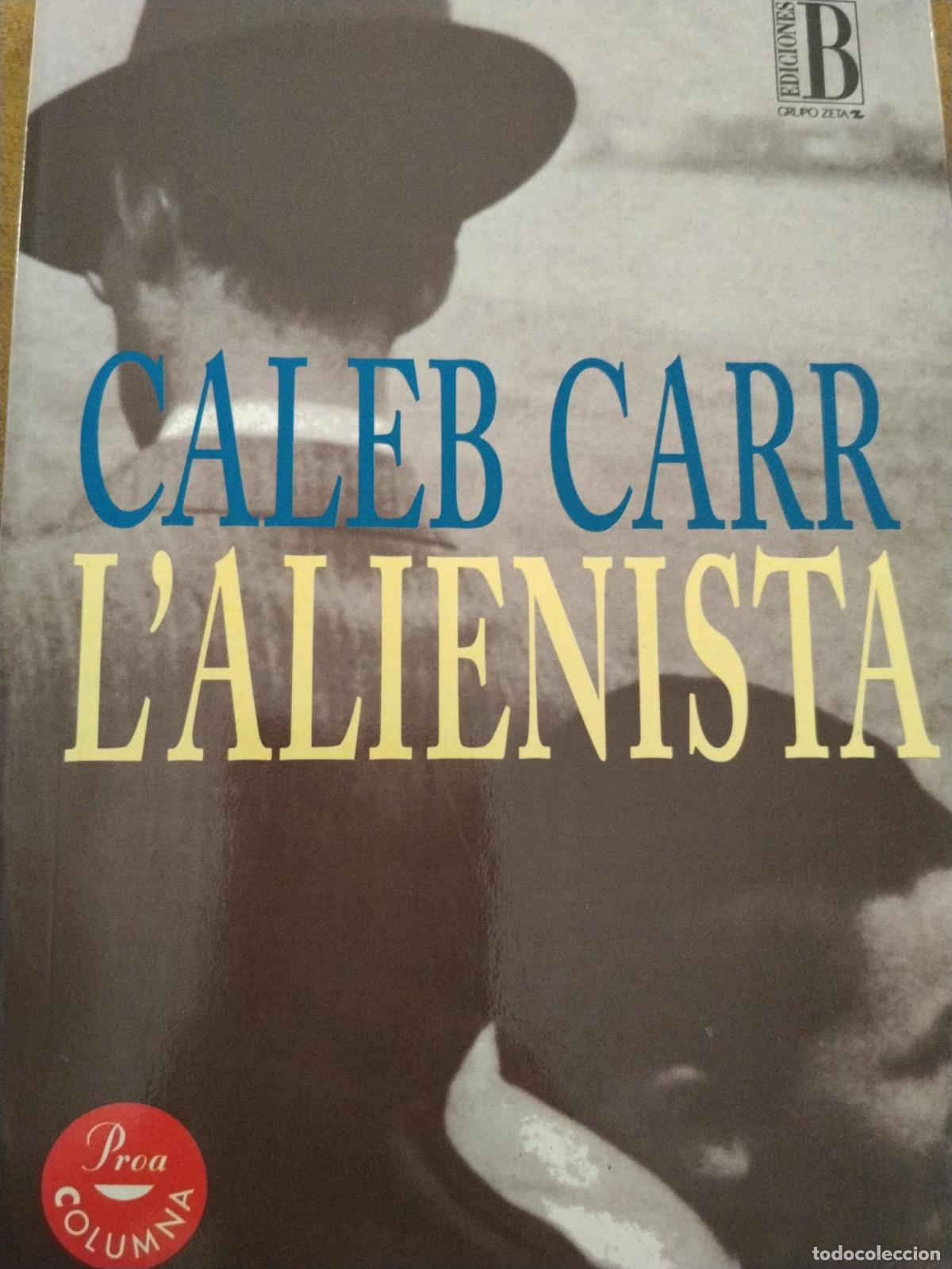Libros: L'alienista - Caleb Carr