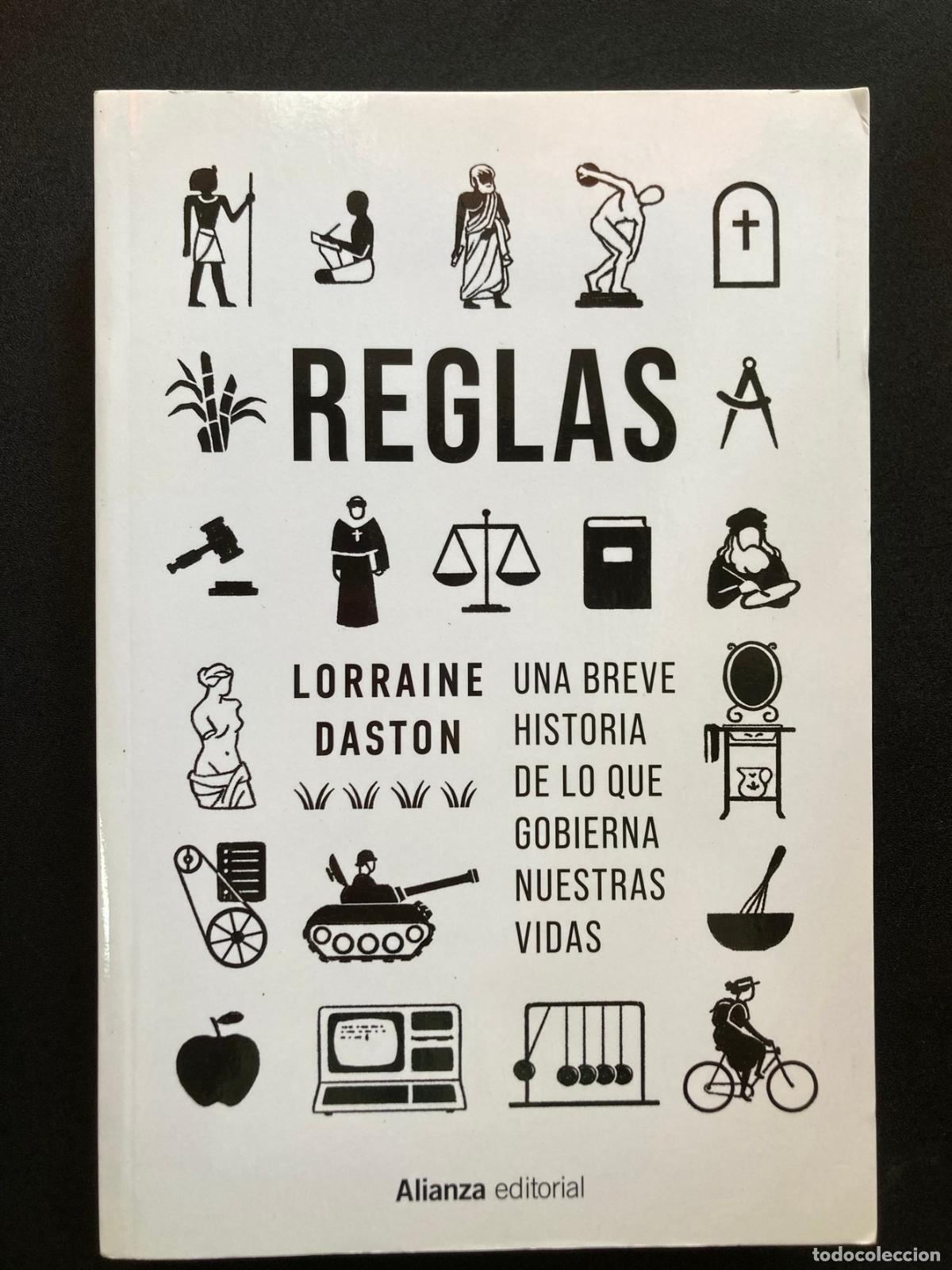 Libros: Lorraine Daston - Reglas. Una breve historia de lo que gobierna nuestras vidas