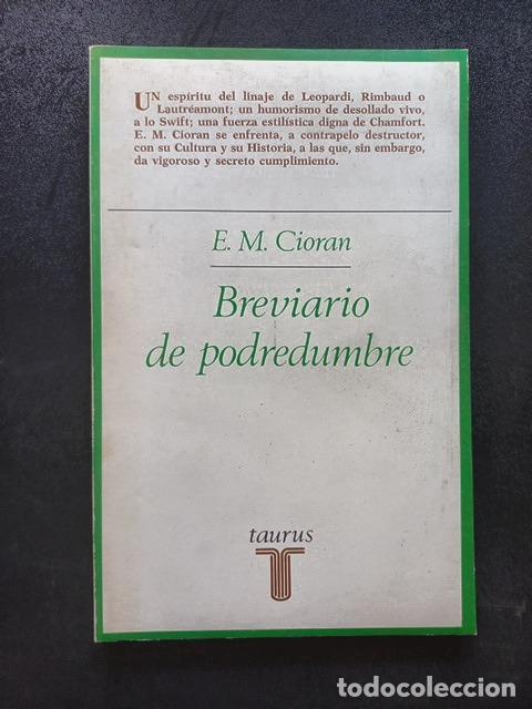 Libros: E. M. Cioran - Breviario de podredumbre