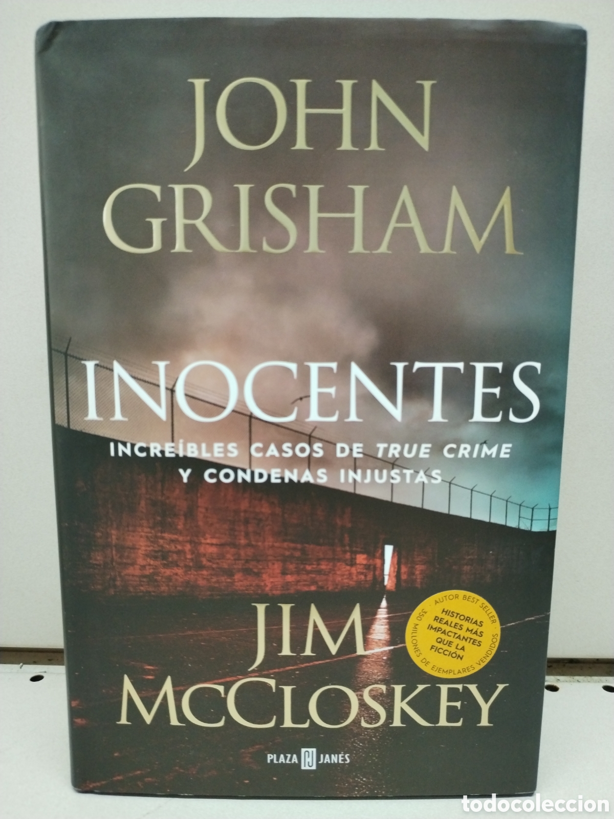 Libros: Inocentes: Incre&iacute;bles casos de true crime y condenas injustas - Grisham, John; McCloskey, Jim