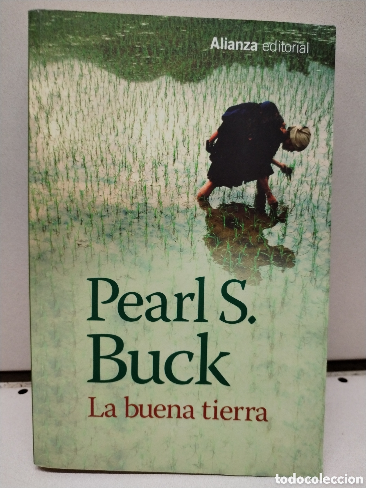 Libros: La buena tierra - Buck, Pearl S.