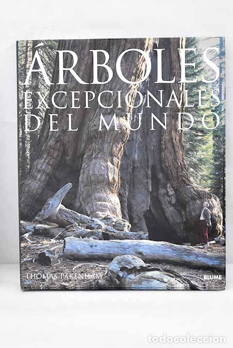 Libros: &Aacute;rboles excepcionales del mundo.- Pakenham, Thomas