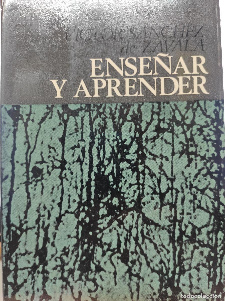 Libros: ENSE&Ntilde;AR Y APRENDER. - V&iacute;ctor S&aacute;nchez de Zavala - Foto 1