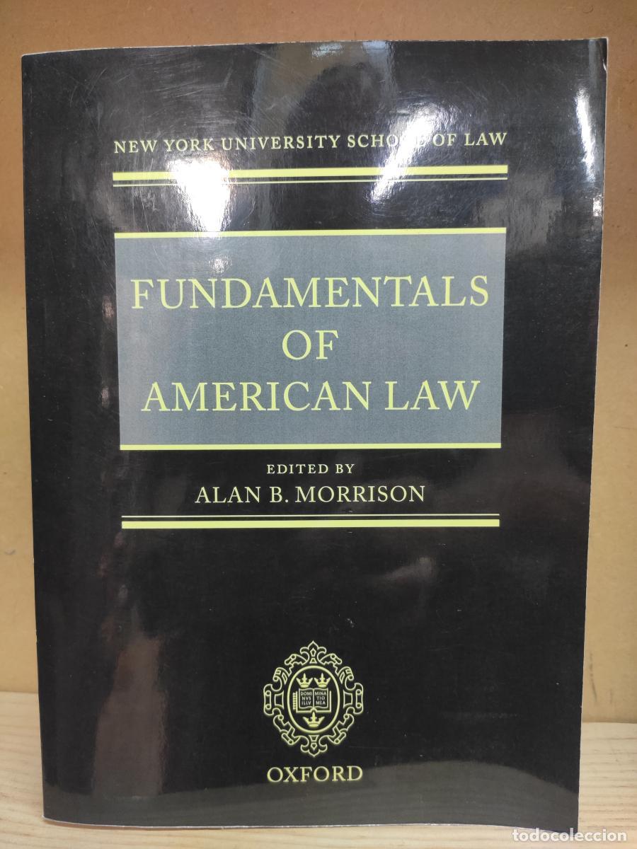 Libros: Fundamentals of American Law. - Brennan Jr, Justice William J