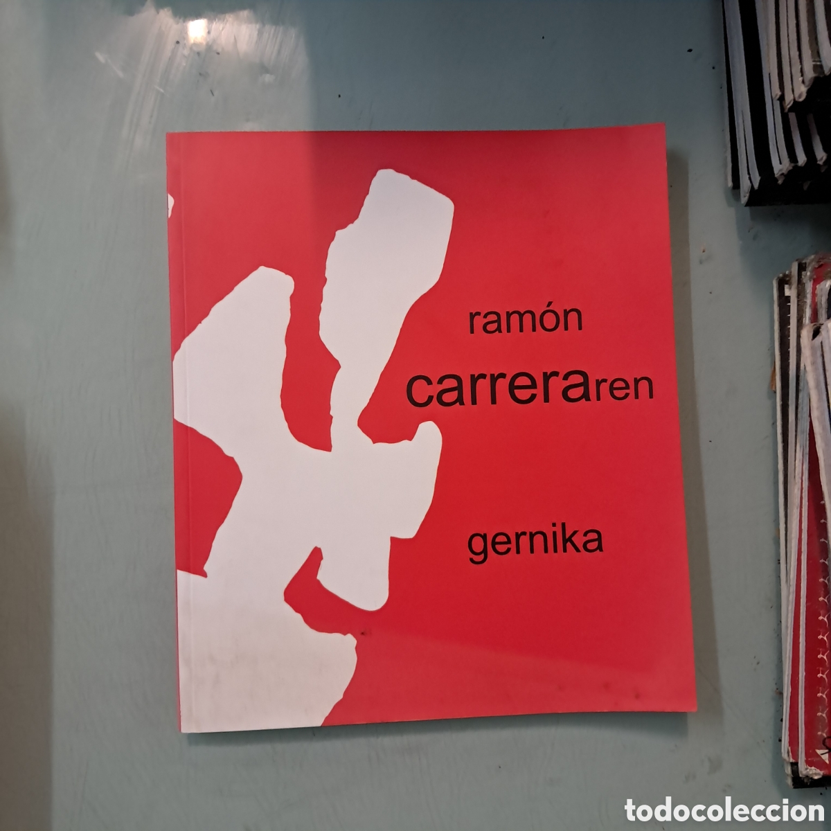 Libros: Ram&oacute;n Carreraren Gernika Euskal Herr&aacute;n Museoa - Foto 1
