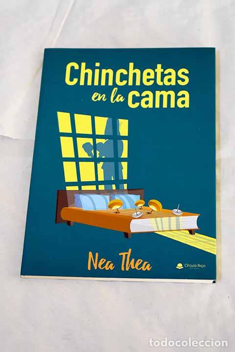 Libros: Chinchetas en la cama.- Thea, Nea