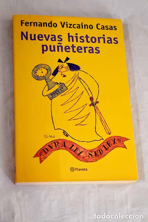 Libros: Nuevas historias pu&ntilde;eteras.- Vizca&iacute;no Casas, Fernando