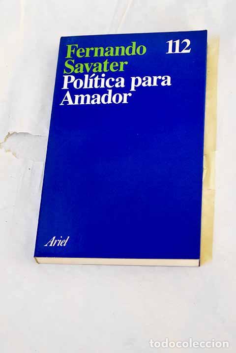 Libros: Pol&iacute;tica para Amador.- Savater, Fernando