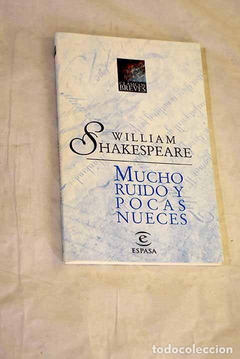 Libros: Mucho ruido y pocas nueces.- Shakespeare, William - Foto 1