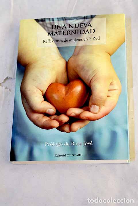 Libros: Una nueva maternidad: reflexiones de mujeres en la red