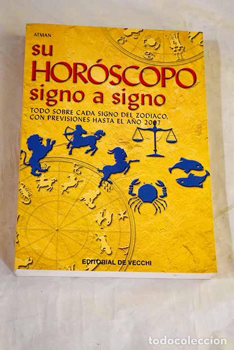 books: Su hor&oacute;scopo signo a signo.- Atman