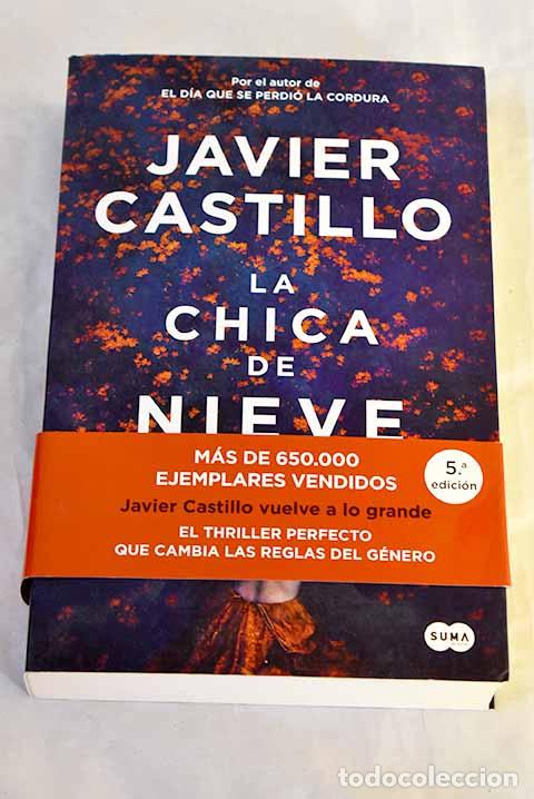 books: La chica de nieve: Castillo, Javier.- Castillo, Javier
