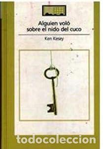 books: Alguien vol&oacute; sobre el nido del cuco - Ken Kesey