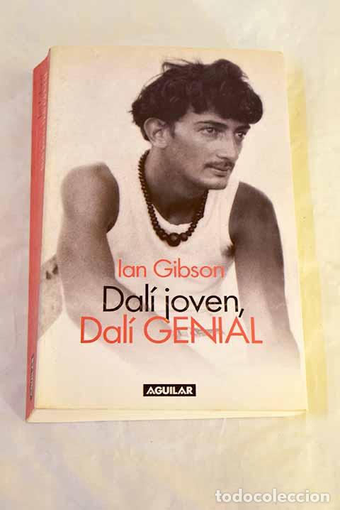 books: Dal&iacute; joven, Dal&iacute; genial.- Gibson, Ian