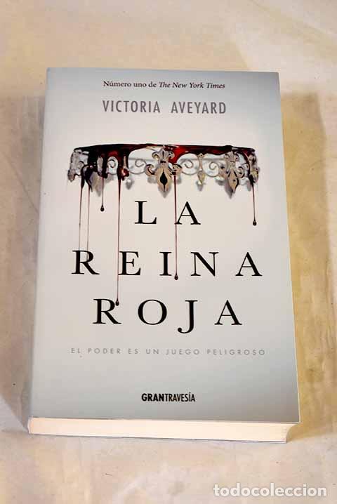 Libros: La reina roja: Aveyard, Victoria.- Aveyard, Victoria