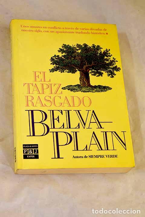 Libros: El tapiz rasgado: Plain, Belva.- Plain, Belva