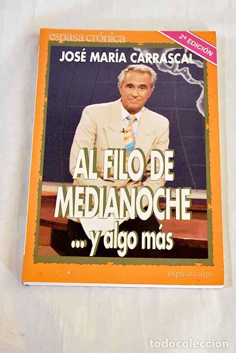 Libros: Al filo de medianoche -- y algo m&aacute;s : la televisi&oacute;n desde el otro lado de la pantalla