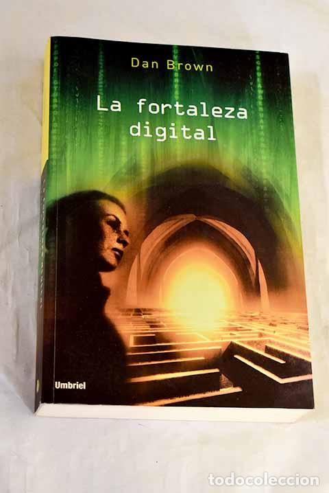 Libros: La fortaleza digital.- Brown, Dan - Foto 1