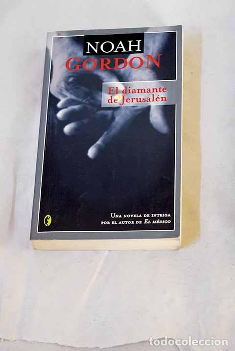 Libri di seconda mano: El diamante de Jerusal&eacute;n.- Gordon, Noah