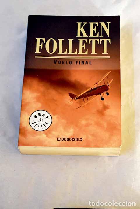 Libros: Vuelo final: Follett, Ken.- Follett, Ken - Foto 1