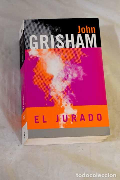 Libri di seconda mano: El jurado: Grisham, John.- Grisham, John