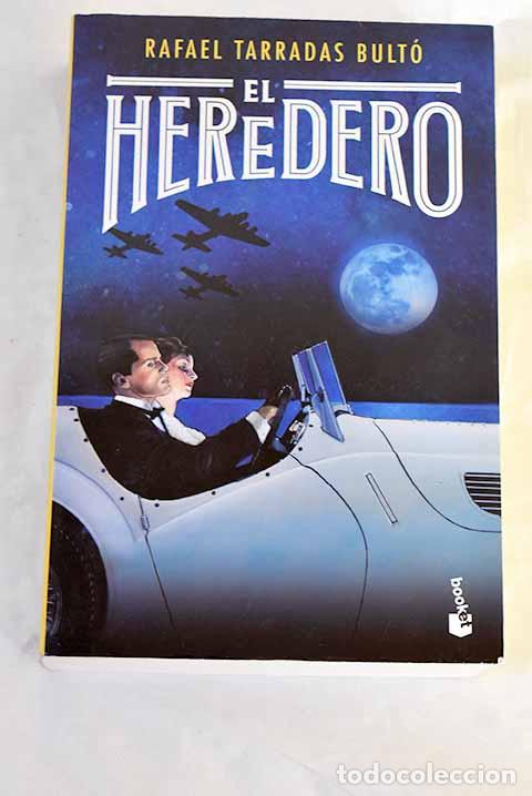 Libri di seconda mano: El heredero: Tarradas Bult&oacute;, Rafael.- Tarradas Bult&oacute;, Rafael