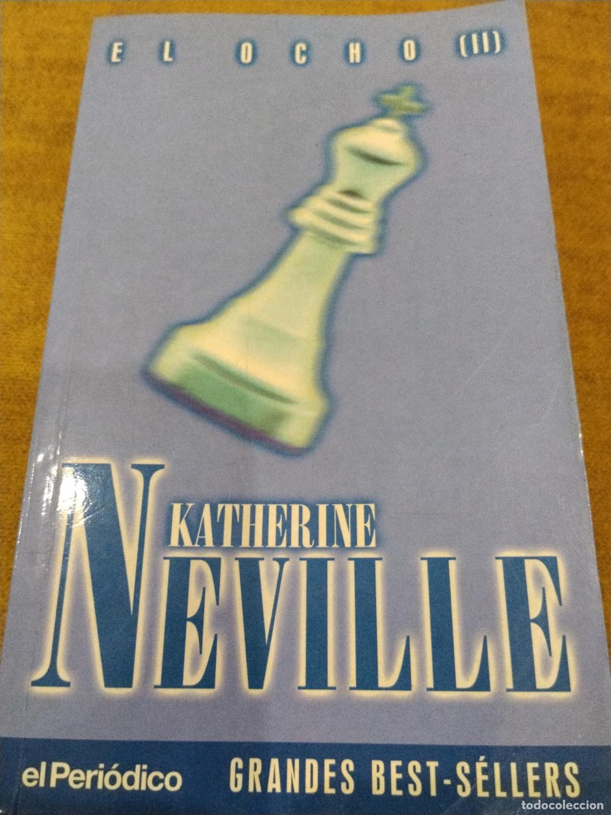 Libri di seconda mano: El Ocho (II) - Katherine Neville