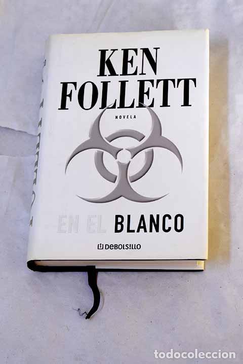Libri di seconda mano: En el blanco: Follett, Ken.- Follett, Ken
