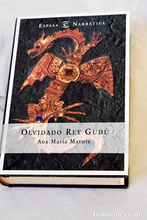 Libri di seconda mano: Olvidado rey Gud&uacute;: Matute, Ana Mar&iacute;a.- Matute, Ana Mar&iacute;a