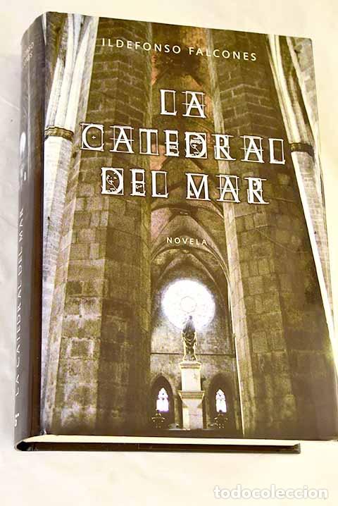 Libri di seconda mano: La catedral del mar: Falcones, Ildefonso.- Falcones, Ildefonso