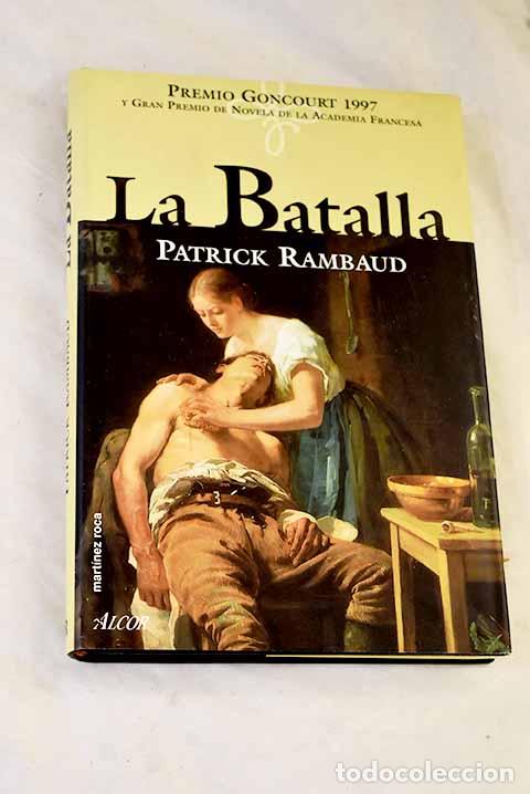 Libros: La batalla: Rambaud, Patrick.- Rambaud, Patrick