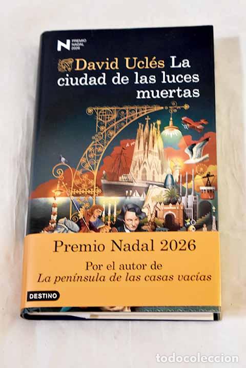 Libros: La ciudad de las luces muertas.- Ucles, David