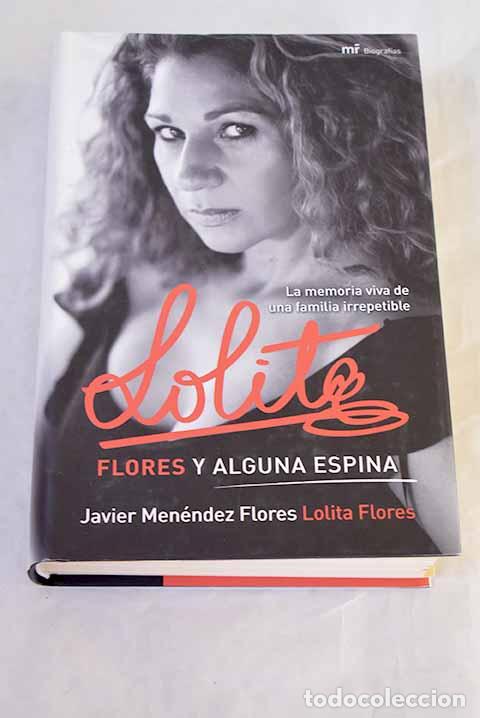 Livres: Lolita, flores y alguna espina.- Lolita