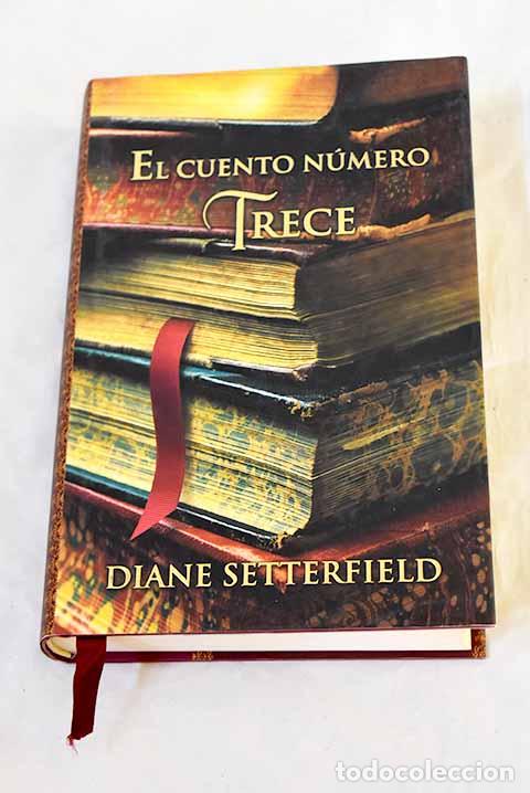 Livres: El cuento n&uacute;mero trece.- Setterfield, Diane