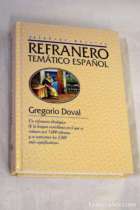 Libros: Refranero tem&aacute;tico espa&ntilde;ol.- Doval, Gregorio - Foto 1