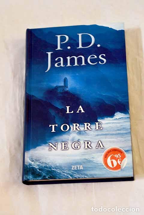Libros: La torre negra: James, P. D..- James, P. D. - Foto 1