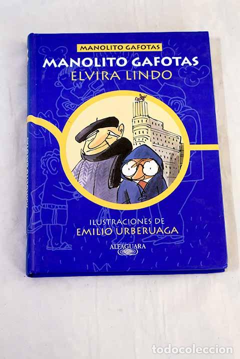 B&uuml;cher: Manolito Gafotas: Lindo, Elvira.- Lindo, Elvira