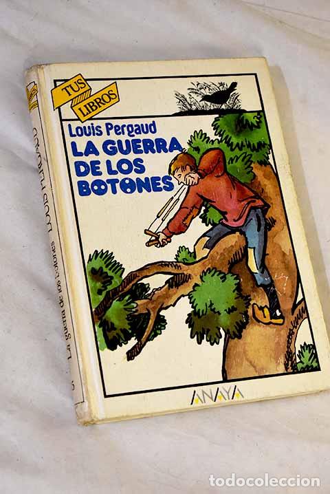 Libros: La guerra de los botones.- Pergaud, Louis - Foto 1