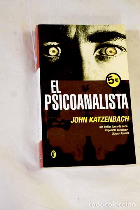 Libros: El psicoanalista: Katzenbach, John.- Katzenbach, John