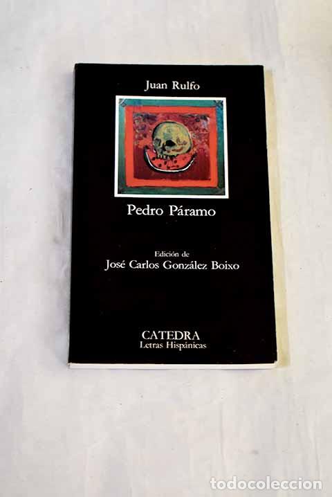 Libros: Pedro P&aacute;ramo: Rulfo, Juan.- Rulfo, Juan