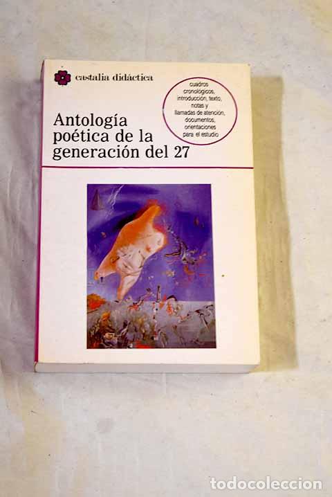 Libros: Antolog&iacute;a po&eacute;tica de la generaci&oacute;n del 27