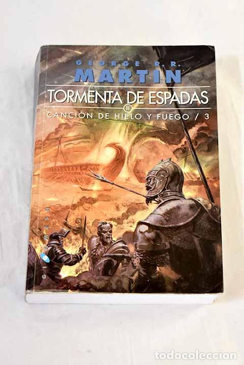 Libros: Canci&oacute;n de hielo y fuego 3, Tormenta de espadas.- Martin, George R. R.
