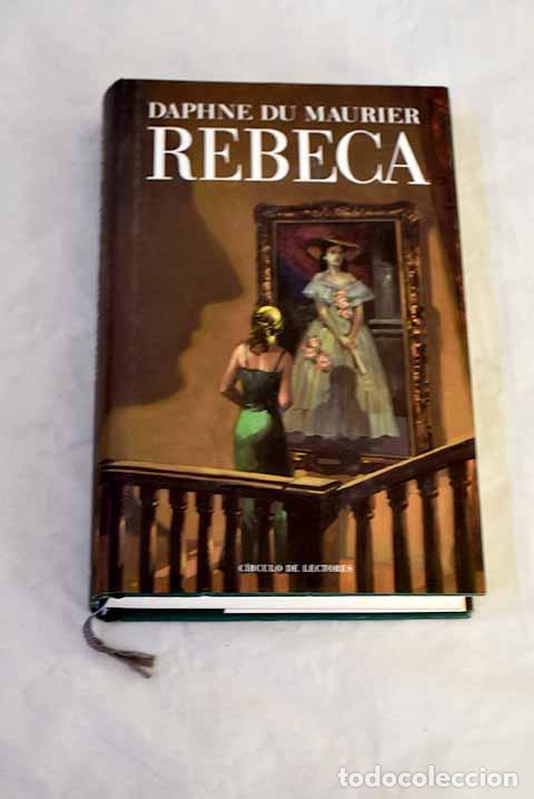 Libros: Rebeca: Du Maurier, Daphne.- Du Maurier, Daphne