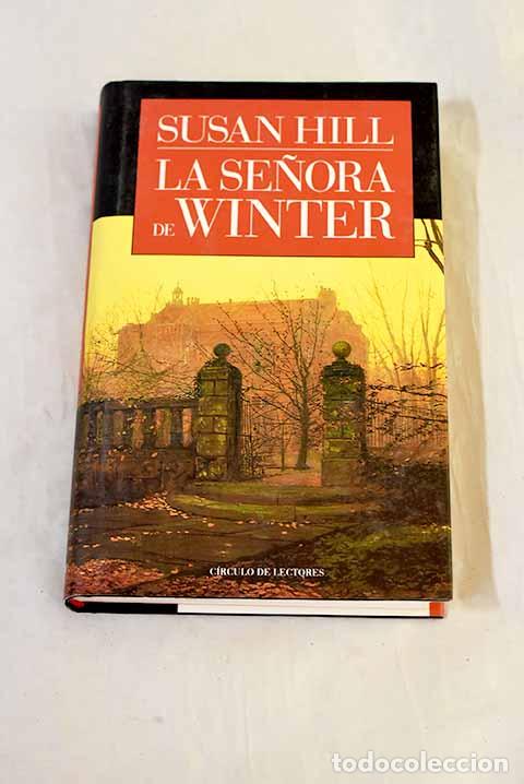 Libros: La se&ntilde;ora de Winter: Hill, Susan.- Hill, Susan