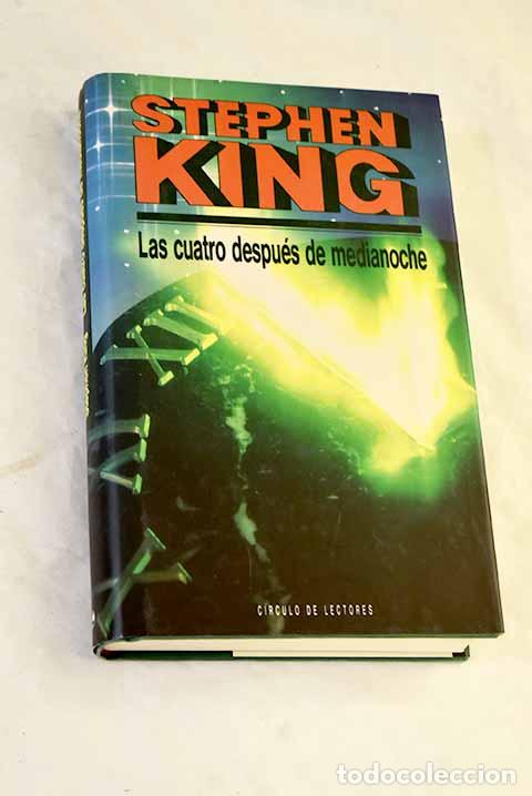 Libros: Las cuatro despu&eacute;s de medianoche.- King, Stephen