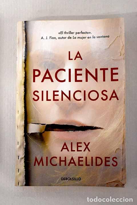 Libros: La paciente silenciosa.- Michaelides, Alex - Foto 1