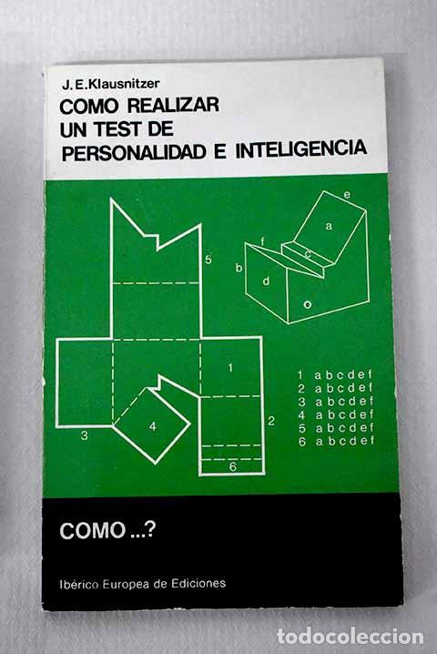 books: C&oacute;mo realizar un test de personalidad e inteligencia.- Klausnitzer, J. E.