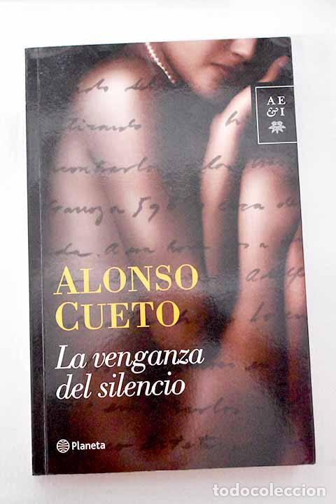 Livros em segunda m&atilde;o: La venganza del silencio.- Cueto, Alonso