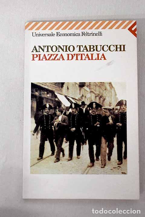 Livros em segunda m&atilde;o: Piazza d Italia: Tabucchi, Antonio.- Tabucchi, Antonio